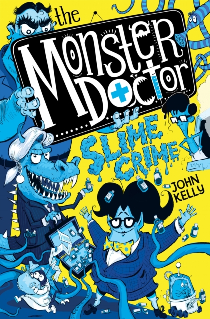 Monster Doctor: Slime Crime