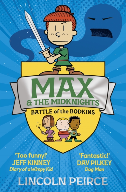 Max and the Midknights: Battle of the Bodkins