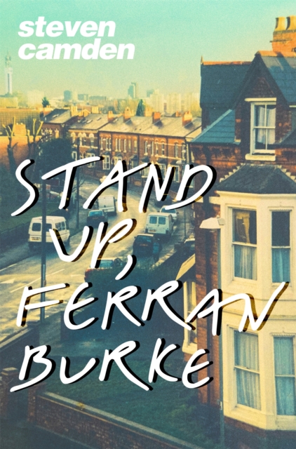 Stand Up, Ferran Burke