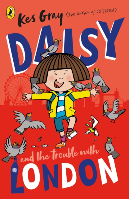 Daisy and the Trouble With London