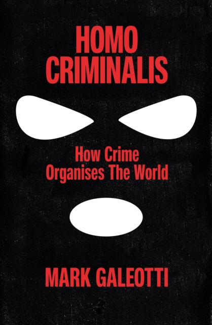 Homo Criminalis