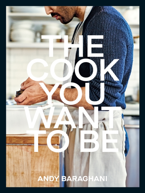 Cook You Want to Be