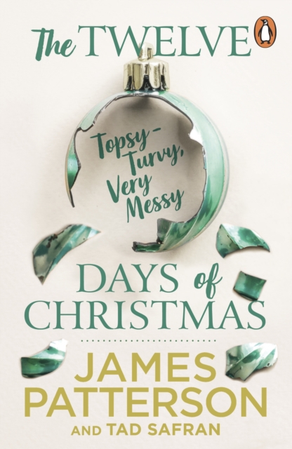 Twelve Topsy-Turvy, Very Messy Days of Christmas