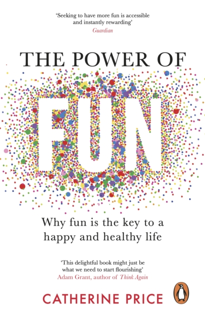 The Power of Fun