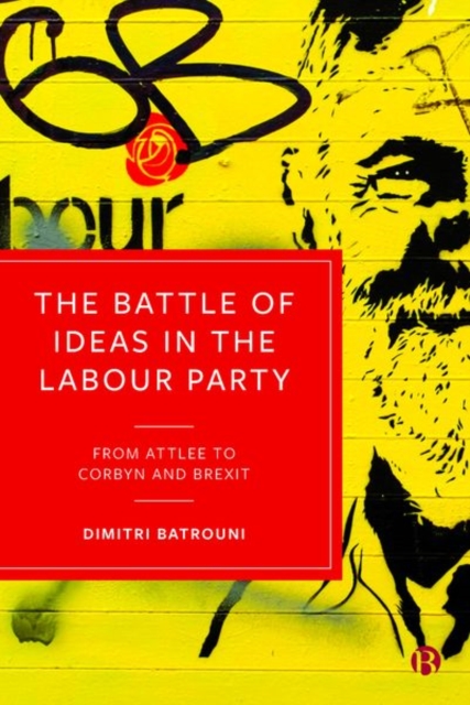 Battle of Ideas in the Labour Party