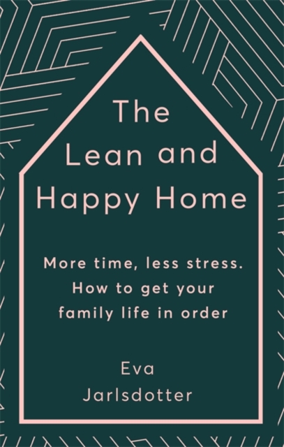 Lean and Happy Home