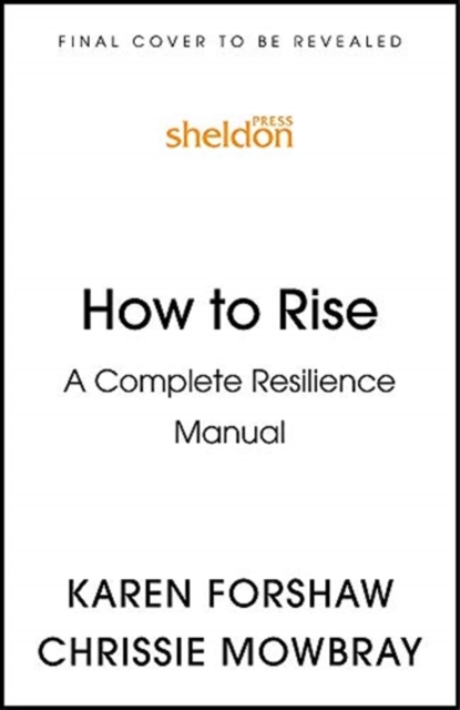 How To Rise