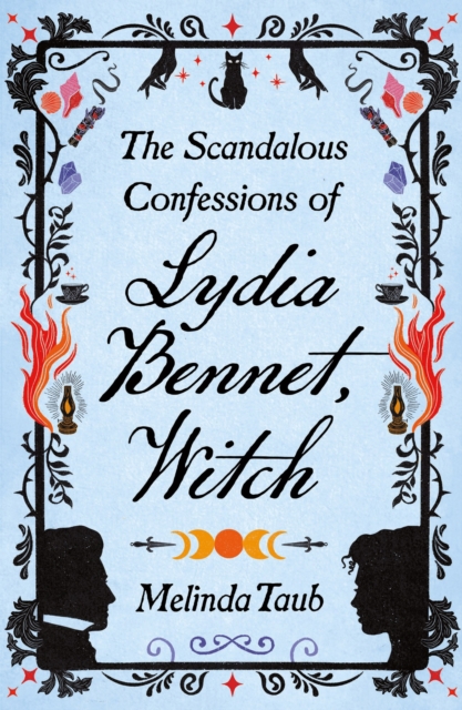 Scandalous Confessions of Lydia Bennet, Witch