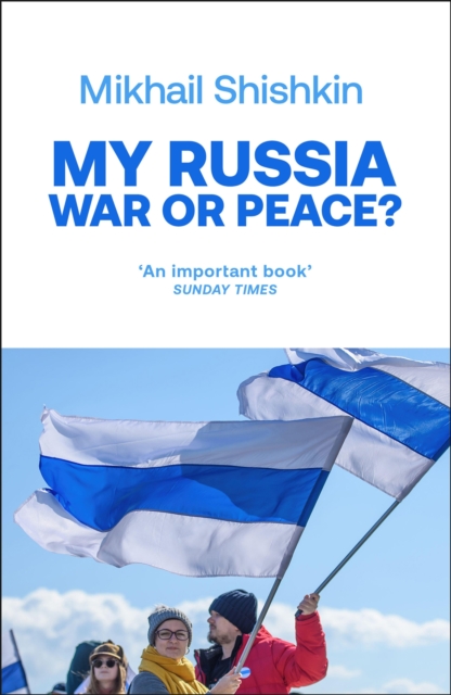 My Russia: War or Peace?