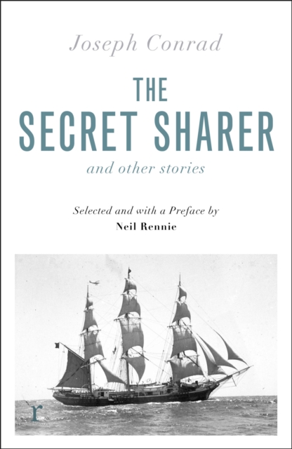 The Secret Sharer and Other Stories (riverrun editions)