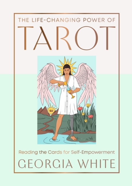 Life-Changing Power of Tarot