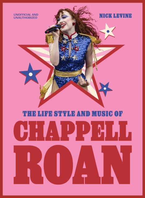 The Life, Style and Music of Chappell Roan