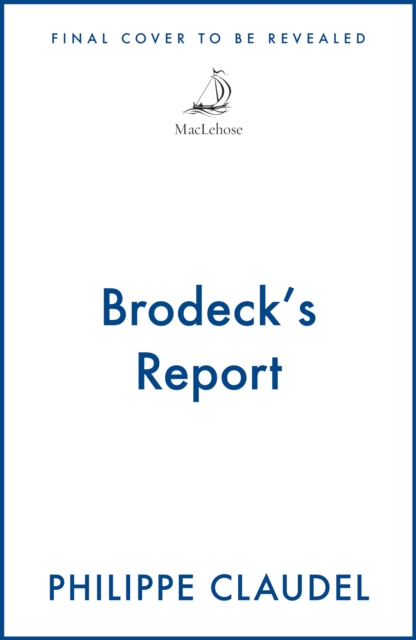 Brodeck's Report
