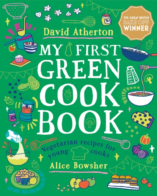 My First Green Cook Book: Vegetarian Recipes for Young Cooks