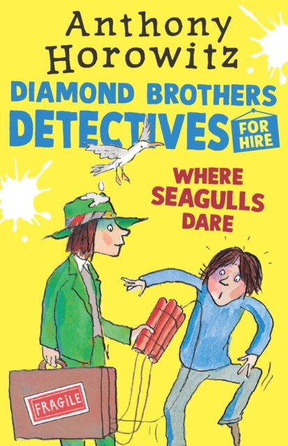 Where Seagulls Dare: A Diamond Brothers Case