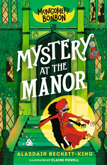 Montgomery Bonbon: Mystery at the Manor