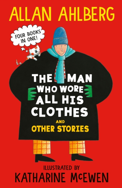 The Man Who Wore All His Clothes and Other Stories
