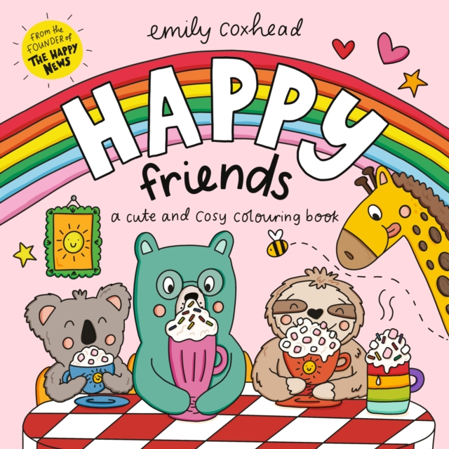 Happy Friends: A Cute and Cosy Colouring Book