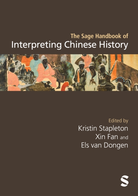 The Sage Handbook of Interpreting Chinese History