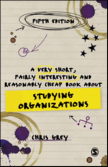 Very Short, Fairly Interesting and Reasonably Cheap Book About Studying Organizations