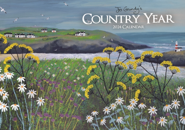 Jo Grundy Country Year A4 Calendar 2024