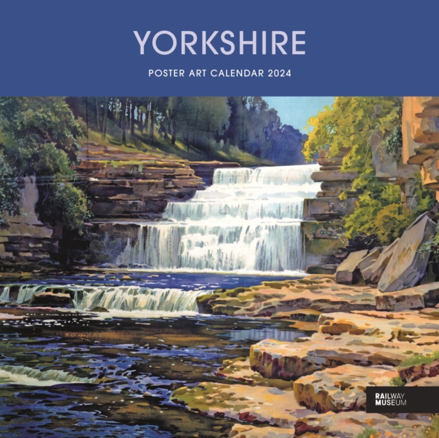 Yorkshire Poster Art National Railway Museum Wiro Wall Calendar 2024