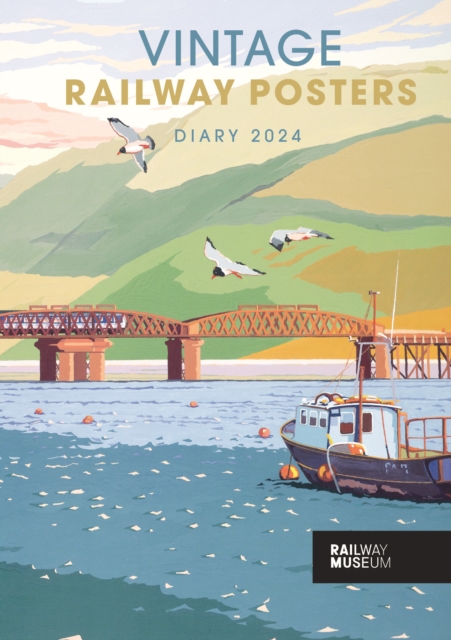 Vintage Railway Posters National Railway Museum A5 Diary 2024