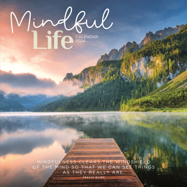 Mindful Life Square Wall Calendar 2024