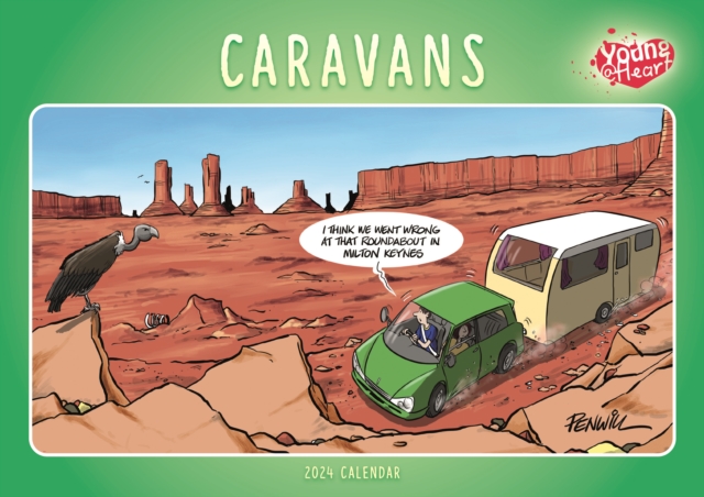 Caravans, Young At Heart A4 Calendar 2024