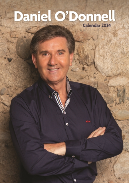 Daniel O'Donnell A3 Calendar 2024