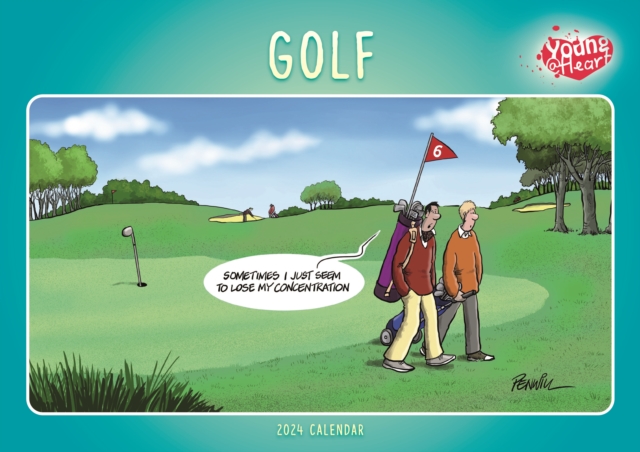 Golf, Young At Heart A4 Calendar 2024