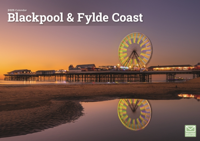 Blackpool & Fylde Coast A4 Calendar 2025