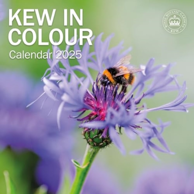 Royal Botanic Gardens Kew, Kew in Colour Square Wall Calendar 2025