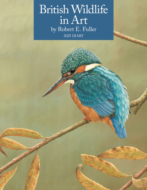 British Wildlife in Art by Robert Fuller Deluxe Diary A5 2025