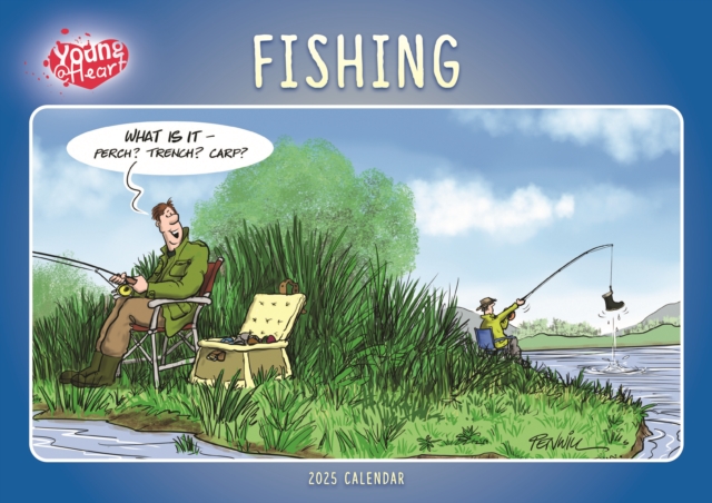 Fishing, Young At Heart A4 Calendar 2025