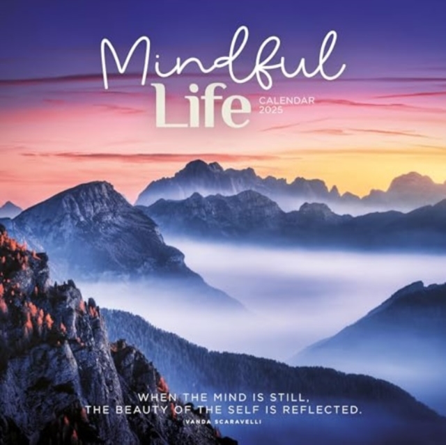 Mindful Life Square Wall Calendar 2025