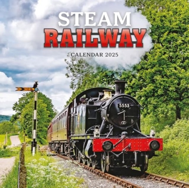 Steam Railway Square Wall Calendar 2025