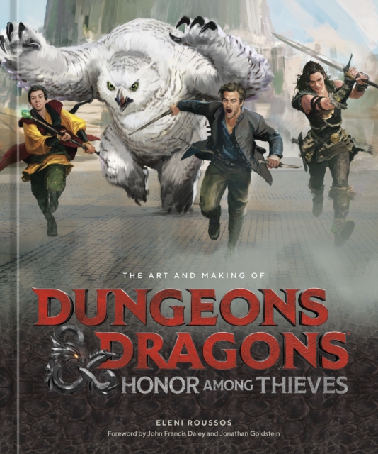 Art and Making of Dungeons & Dragons: Honor Among Thieves