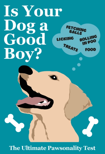 Is Your Dog A Good Boy?