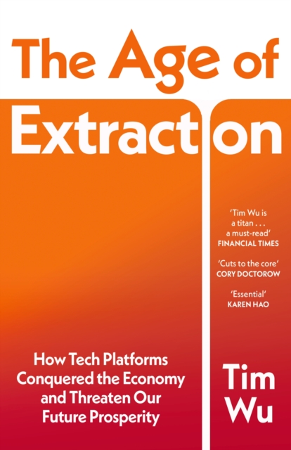 The Age of Extraction