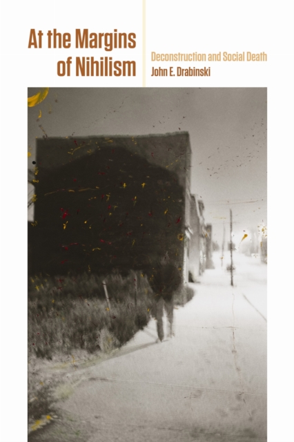 At the Margins of Nihilism