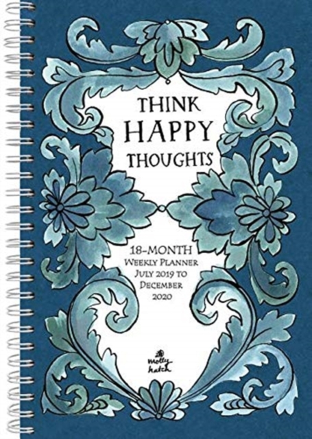 THINK HAPPY THOUGHTS MOLLY HATCH 2020 PL