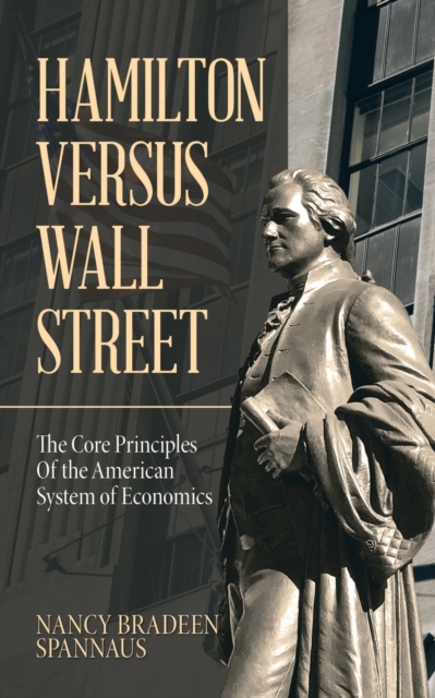 Hamilton versus Wall Street