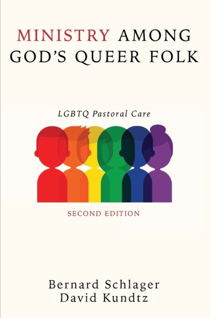 Ministry Among God's Queer Folk, Second Edition