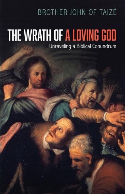 Wrath of a Loving God