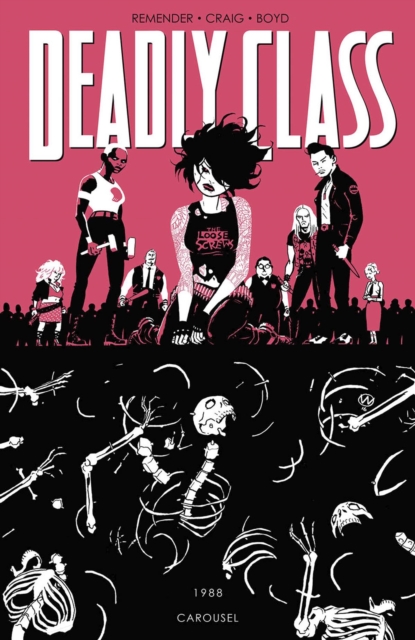 Deadly Class Volume 5: Carousel