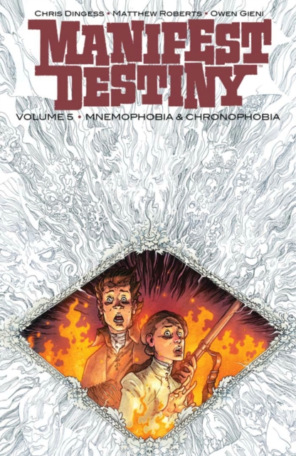 Manifest Destiny Volume 5