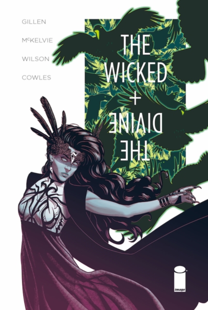 Wicked + The Divine Volume 6: Imperial Phase II