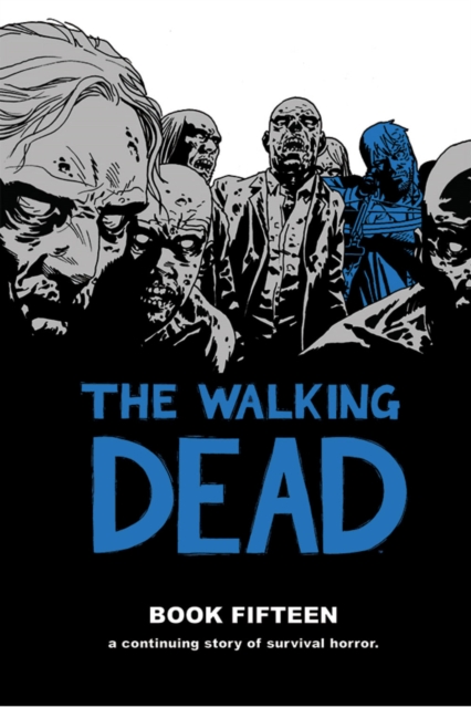 Walking Dead Book 15