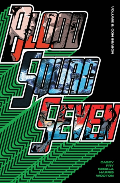 Blood Squad Seven Vol. 2 : Con Season